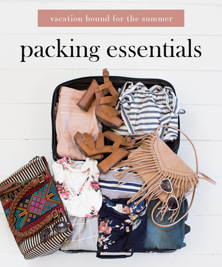 Packing Essentials for Your Vacation