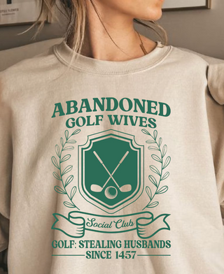 Abandoned Golf Wives Sweatshirt